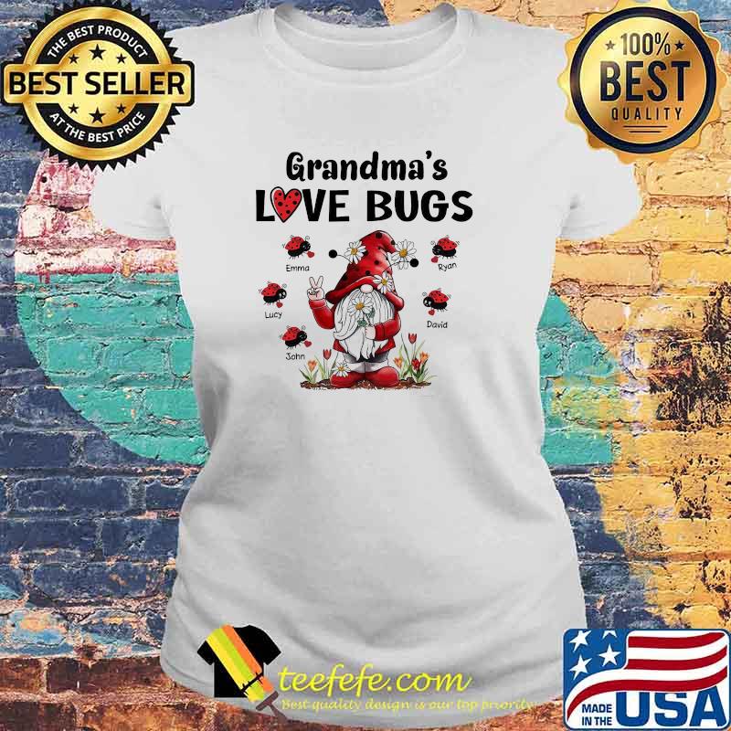 Grandma’s Love Bugs Gnome Flowers Shirt Laides tee Grandma’s Love Bugs Gnome Flowers Shirt Laides tee