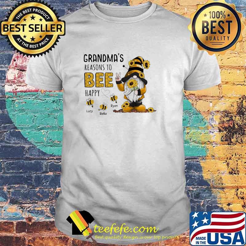 Grandmas Reasons To Bee Happy Lucy Bella Ryan Gnome Sunflower Shirt Grandmas Reasons To Bee Happy Lucy Bella Ryan Gnome Sunflower Shirt