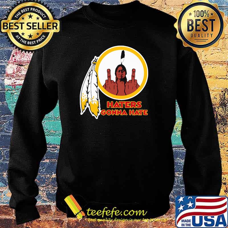 Haters Gonna Hate America Shirt Sweater Haters Gonna Hate America Shirt Sweater