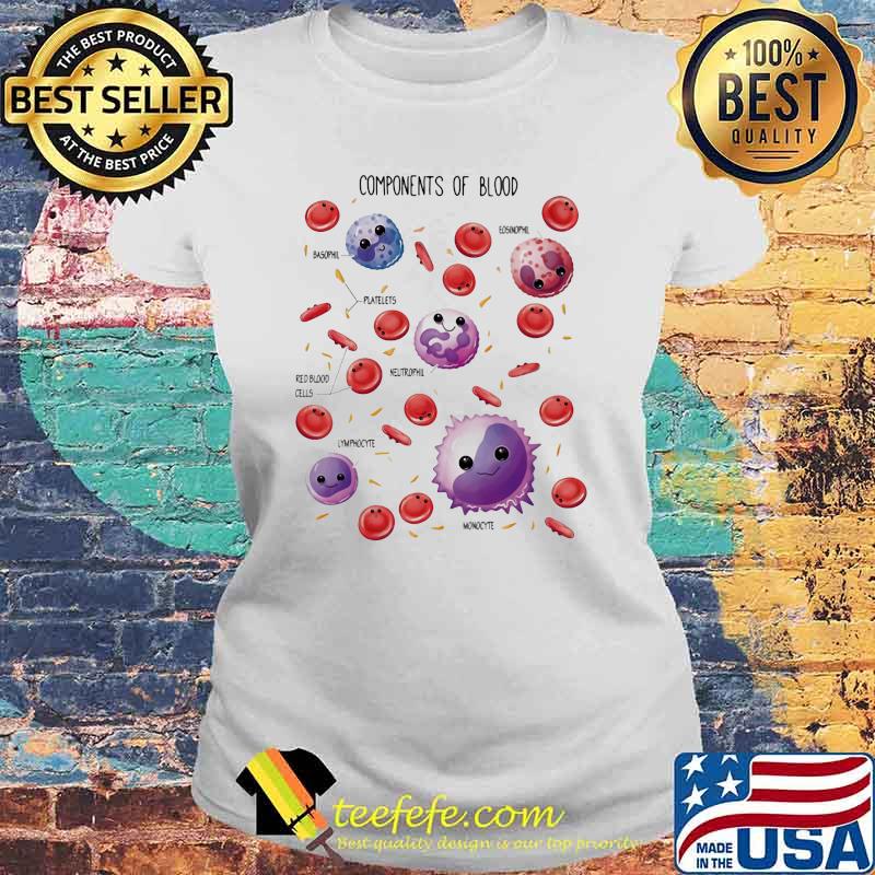 Hematology Blood Component Shirt Laides tee Hematology Blood Component Shirt Laides tee