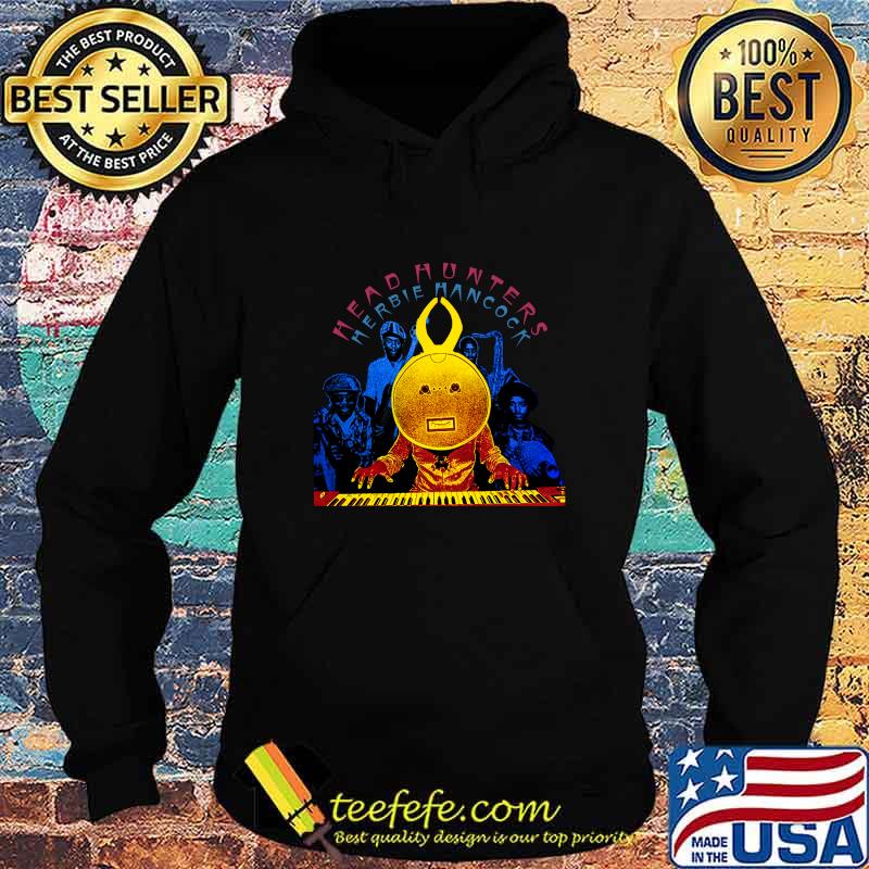 Herbie Hancock Headhunters T Shirt Hoodie Herbie Hancock Headhunters T Shirt Hoodie