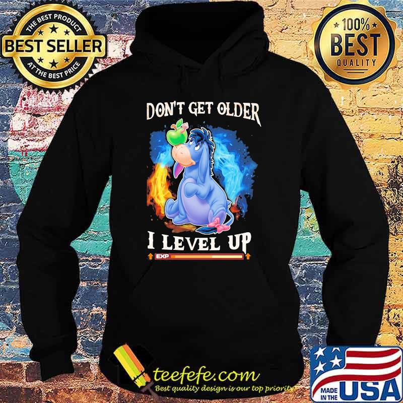 I Don’t Get Older I Level Up Donkey Shirt Hoodie I Don’t Get Older I Level Up Donkey Shirt Hoodie