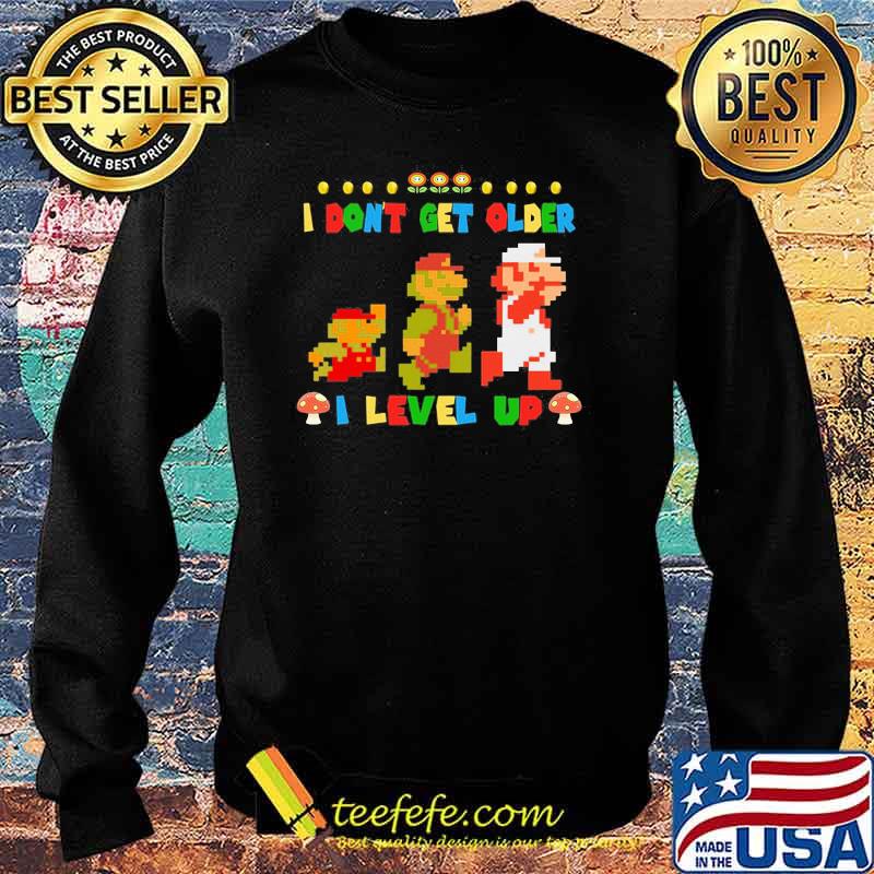 I dont get older i lever up Mario game Sweater I dont get older i lever up Mario game Sweater