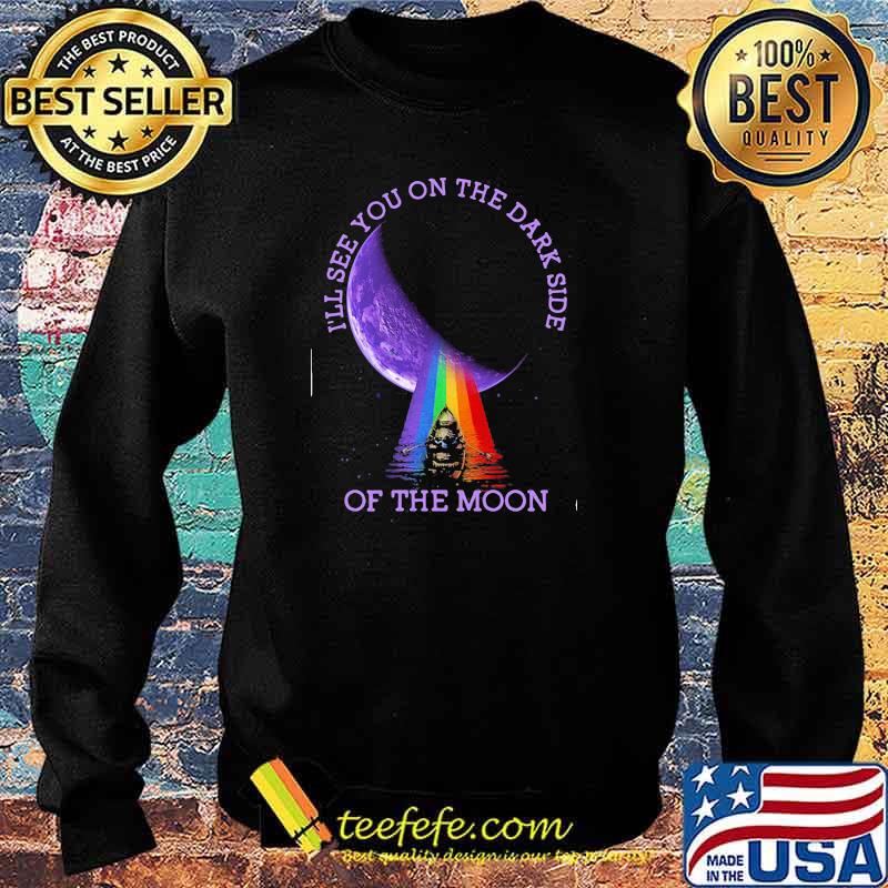I'll see you on the dark side of the moon rainbow pink floyd Sweater I'll see you on the dark side of the moon rainbow pink floyd Sweater