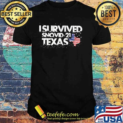 I Survived Snovid-21 Texas American Flag Shirt