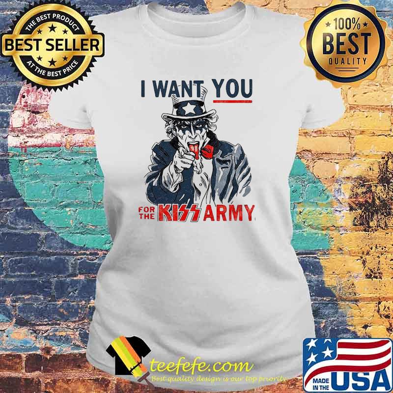 I want you for the kiss army uncle sam Laides tee I want you for the kiss army uncle sam Laides tee