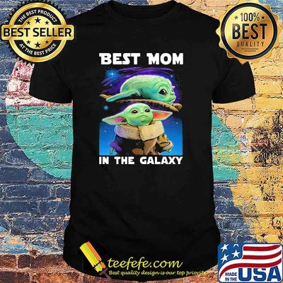 Best mom in the galaxy yoda star wars shirt