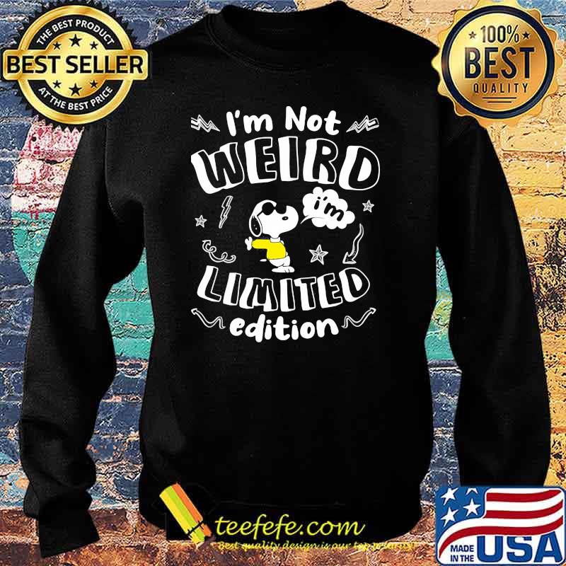 Im not weird limited edition snoopy Sweater Im not weird limited edition snoopy Sweater