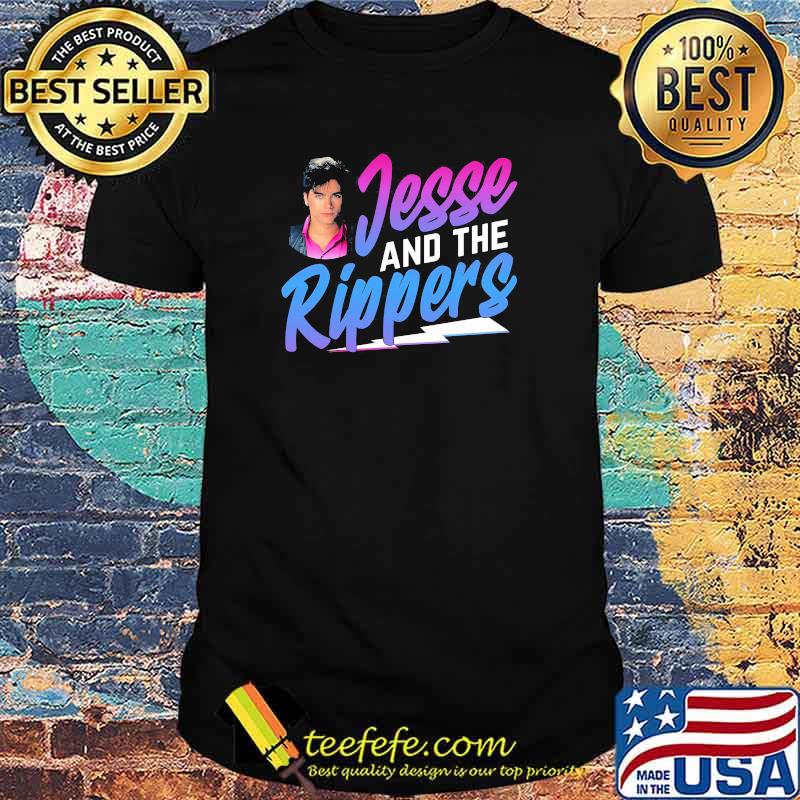 Jesse And The Rippers Shirt
