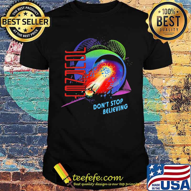 Journey Dont stop believing shirt