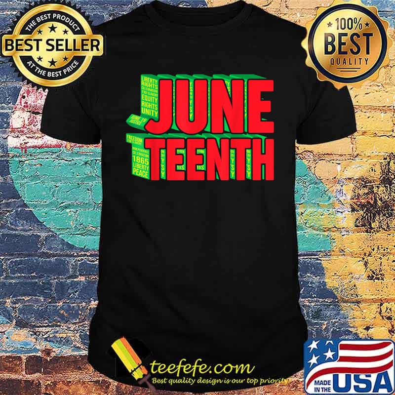 Juneteenth Celebrate Black Slave Freedom T-Shirt