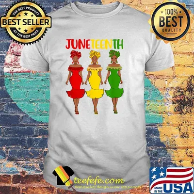 Juneteenth Melanin Black Women Shirt