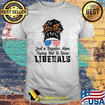Just A Regular Mom Trying Not To Raise Liberals Republican American Flag Lepoard Shirt