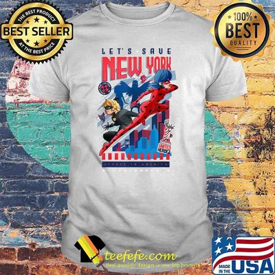 Lets Save New york Miraculous Ladybug and Cat Noir T-Shirt