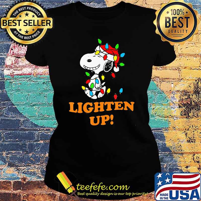 Lighten up snoopy wear hat santa clause merry christmas Ladies tee Lighten up snoopy wear hat santa clause merry christmas Ladies tee
