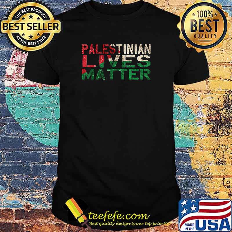 Palestinian Lives Matter Free Palestine Flag Shirt