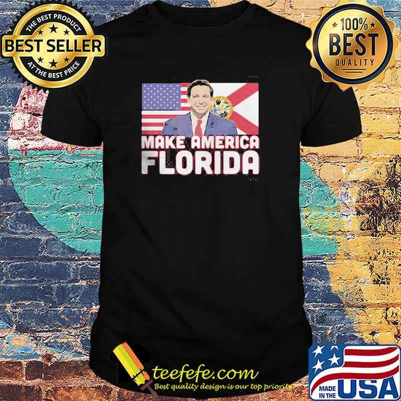 Make America Florida American Flag Shirt Make America Florida American Flag Shirt