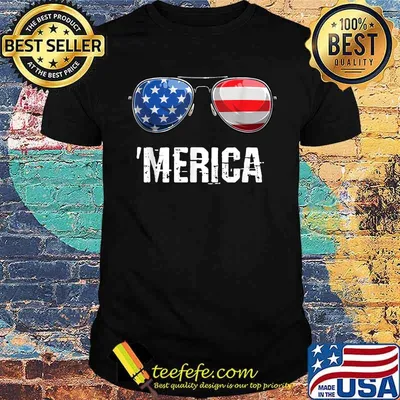 'Merica 4th Of July Sunglasses American Flag T-Shirt