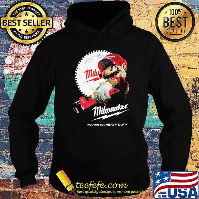 Milwaukee Nothing But Heavy Duty Mario Shirt Hoodie Milwaukee Nothing But Heavy Duty Mario Shirt Hoodie