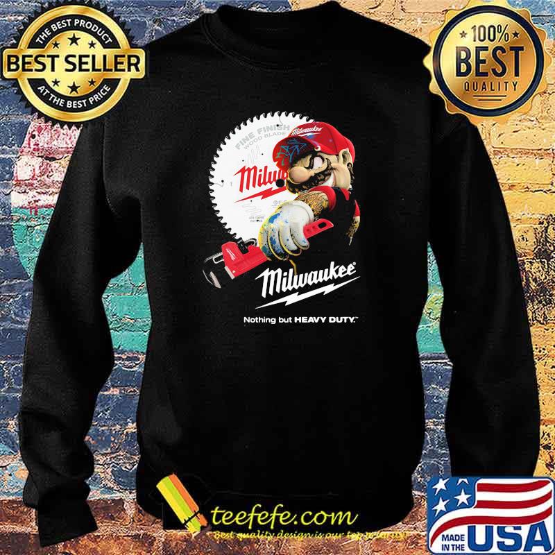 Milwaukee Nothing But Heavy Duty Mario Shirt Sweater Milwaukee Nothing But Heavy Duty Mario Shirt Sweater