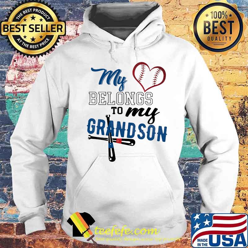 My Belongs To My Grandson Baseball Shirt Hoodie My Belongs To My Grandson Baseball Shirt Hoodie