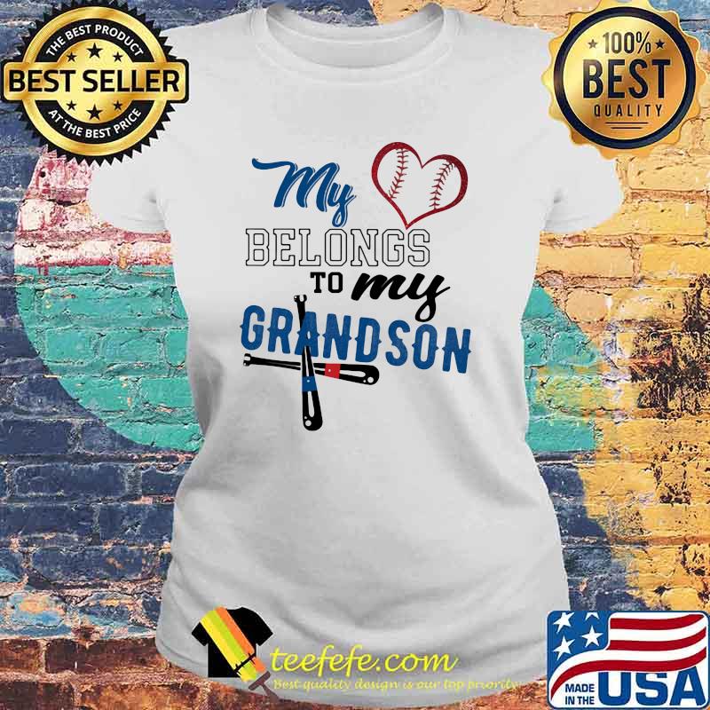 My Belongs To My Grandson Baseball Shirt Laides tee My Belongs To My Grandson Baseball Shirt Laides tee