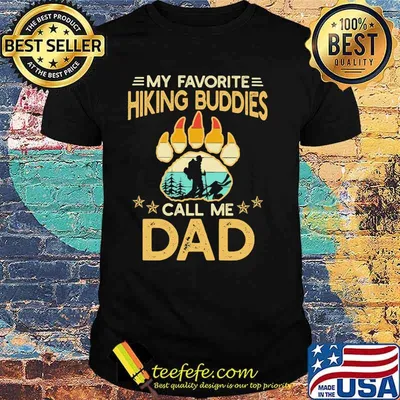 My Favorite Hiking Buddies Call Me Dad Bear Foot Vintage shirt