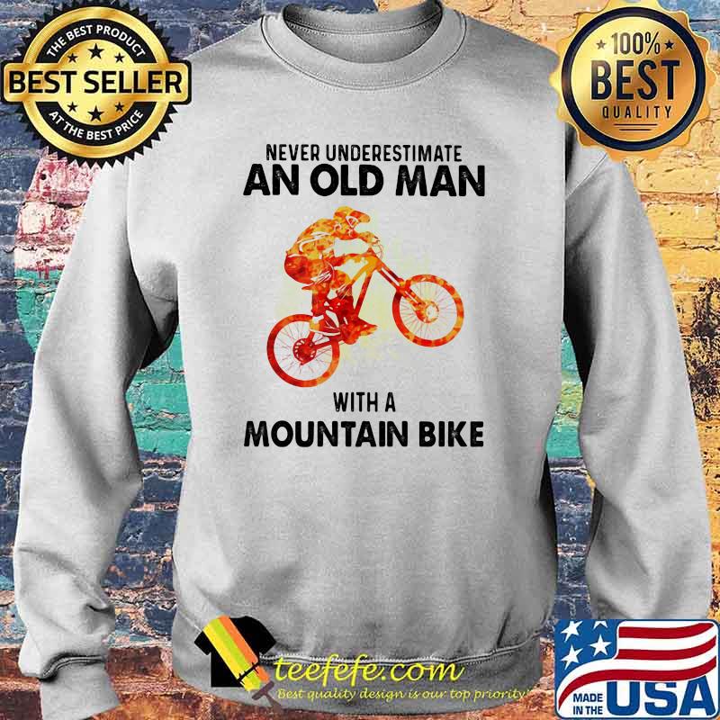 Never Underestimate An Old Man With A Mountain Bike Watercolor Shirt Sweater Never Underestimate An Old Man With A Mountain Bike Watercolor Shirt Sweater
