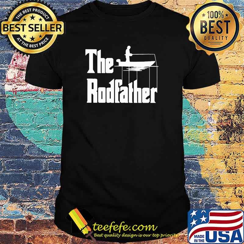 Official The rodfather Fishing Shirt