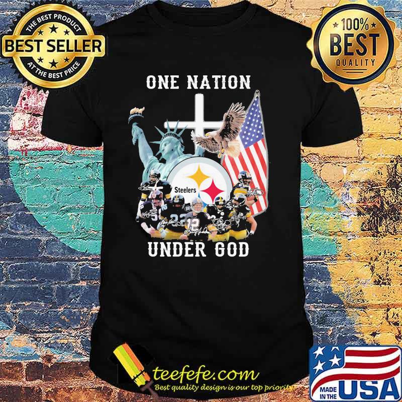 One Nation Under God Pittsburgh Steelers Shirt One Nation Under God Pittsburgh Steelers Shirt