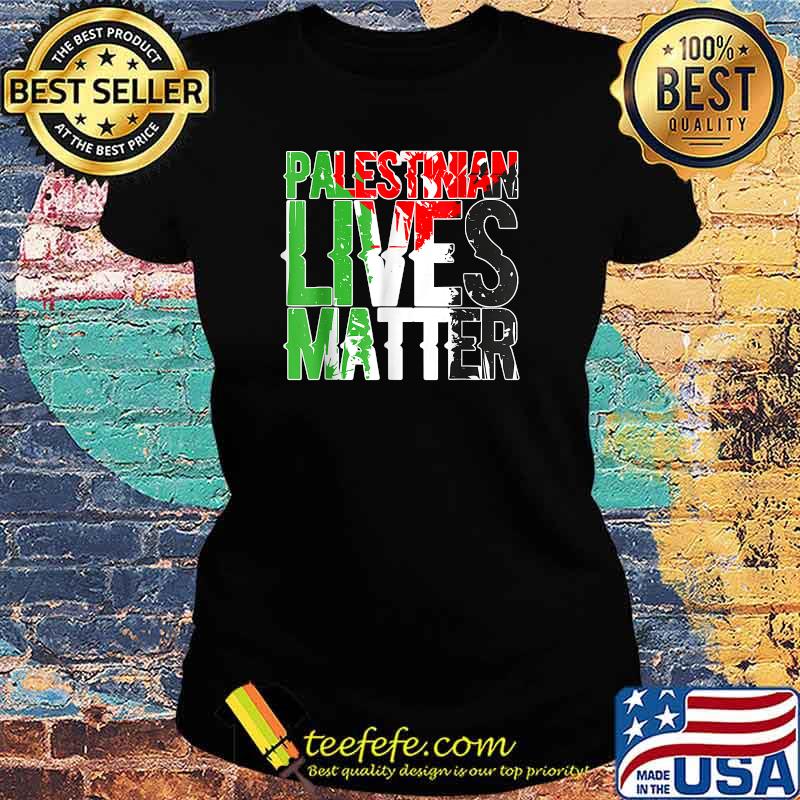 Palestinian Lives Matter Free Palestine Gaza Anti War, March T-Shirt Ladies tee Palestinian Lives Matter Free Palestine Gaza Anti War, March T-Shirt Ladies tee