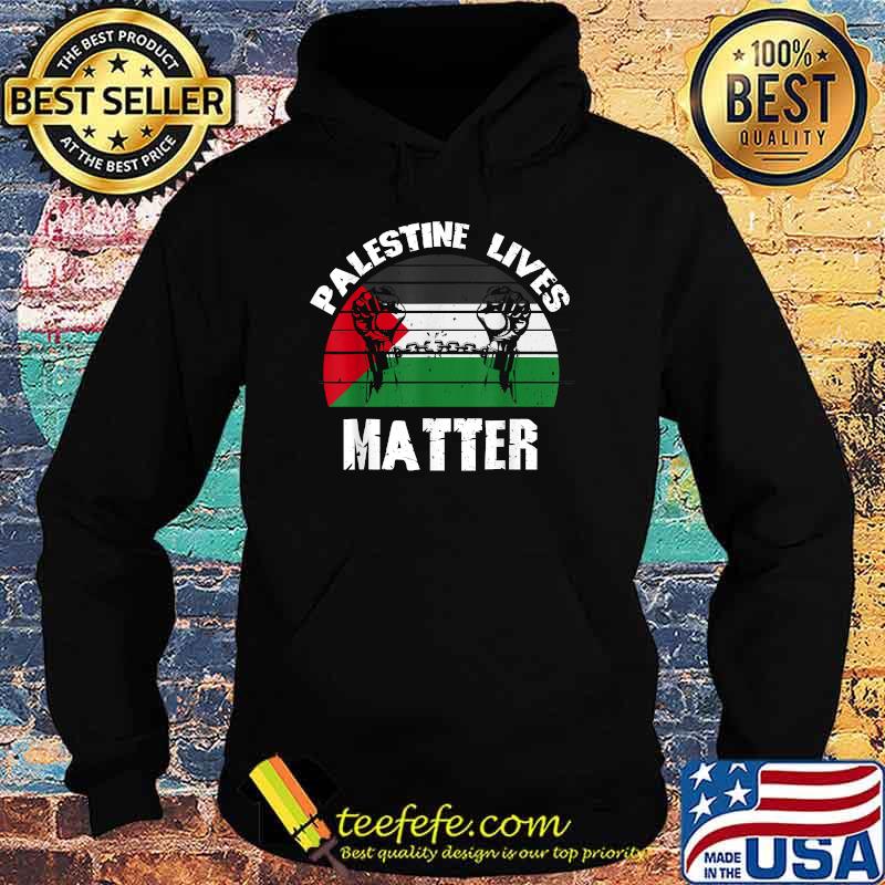 Palestinian Lives Matter Palestine Flag Retro Shirt Hoodie Palestinian Lives Matter Palestine Flag Retro Shirt Hoodie