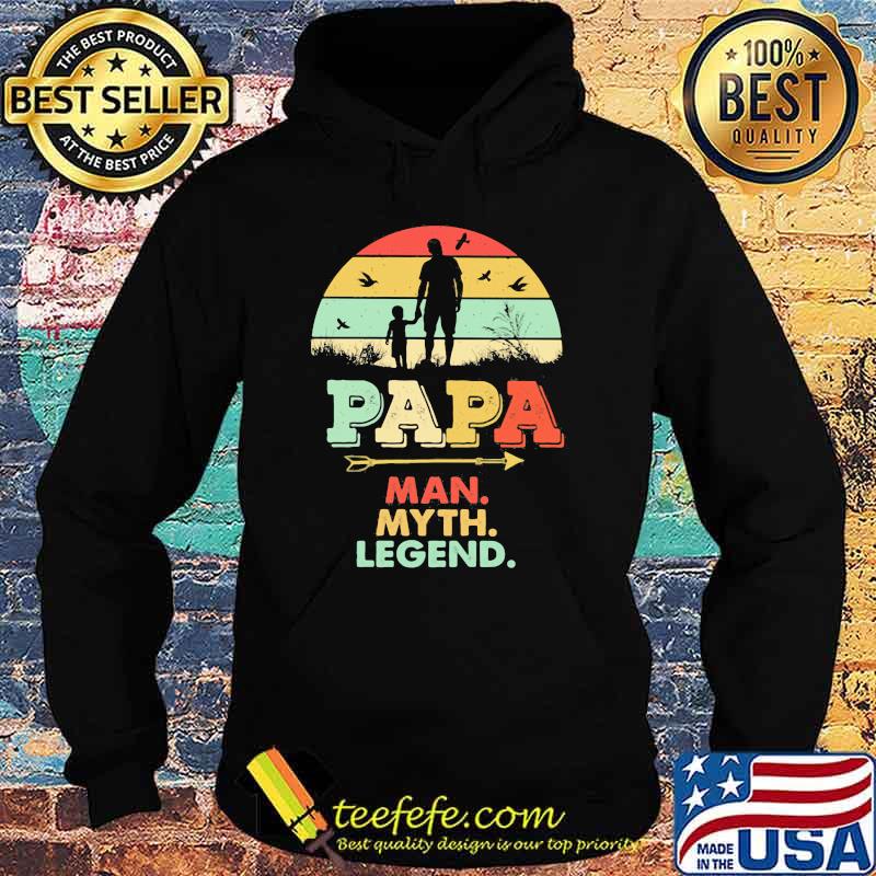 Papa - Man Myth Legend Vintage Shirt Hoodie Papa - Man Myth Legend Vintage Shirt Hoodie