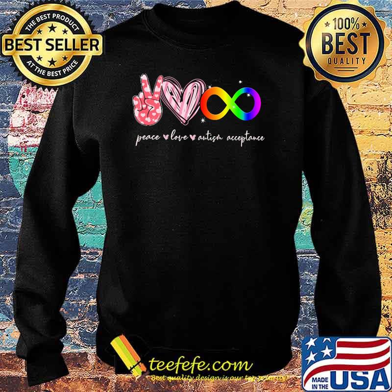 Peace Love Autism acceptance Shirt Sweater Peace Love Autism acceptance Shirt Sweater