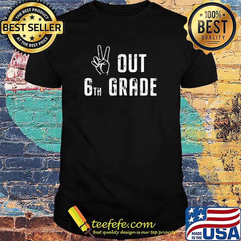Peace Out 6th grade graduation gift idea class of 2027 Shirt