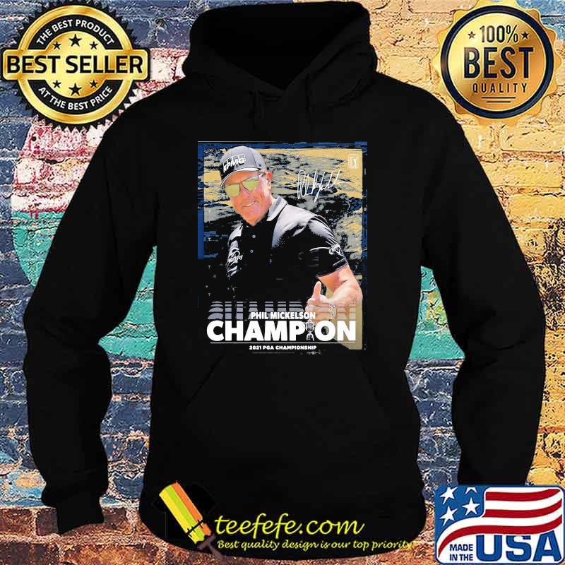Phil Mickelson championship 2021 championship signature Hoodie Phil Mickelson championship 2021 championship signature Hoodie