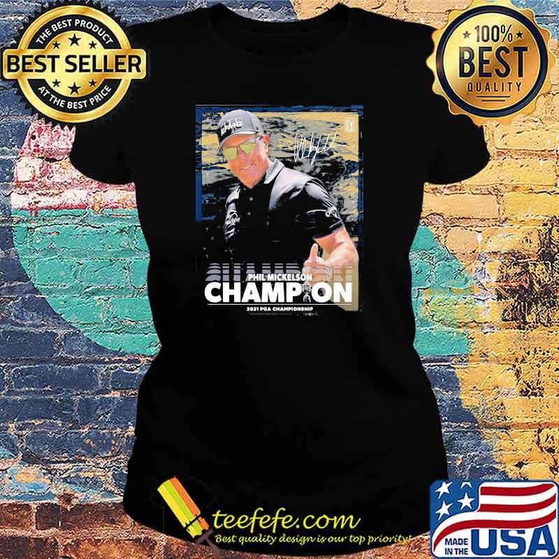 Phil Mickelson championship 2021 championship signature Ladies tee Phil Mickelson championship 2021 championship signature Ladies tee