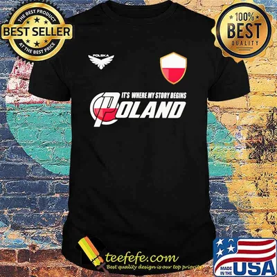Poland DSA1 It's Where My Story Begins Polska Shirt