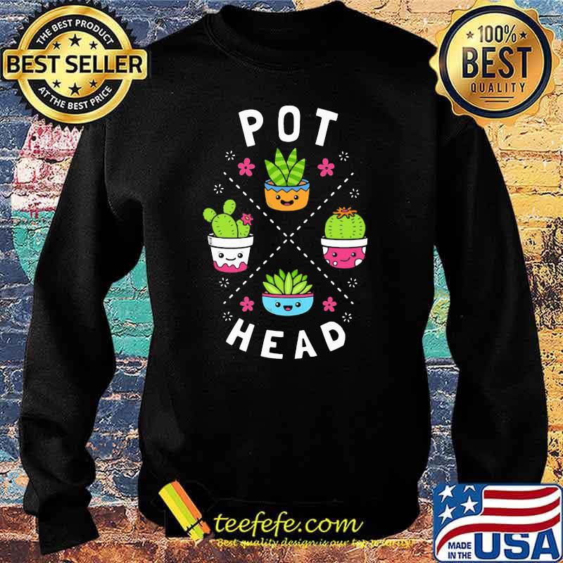 Pot Head Tree Gardening Shirt Sweater Pot Head Tree Gardening Shirt Sweater