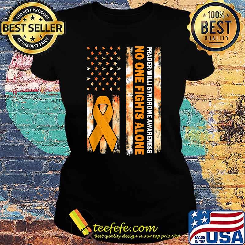 Prade -Willi Syndrome Awareness Willi Prader Syndrome Relate American Flag Shirt Ladies tee Prade -Willi Syndrome Awareness Willi Prader Syndrome Relate American Flag Shirt Ladies tee