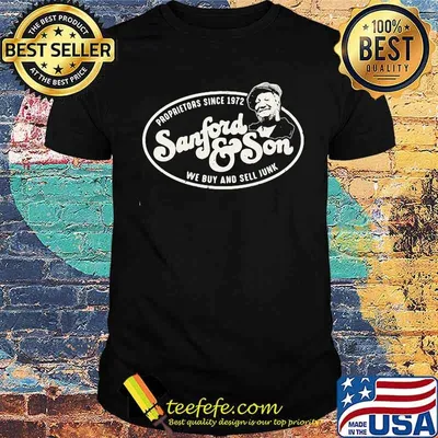 Proprietors since 1972 Worn Sanford and Son Logo shirt