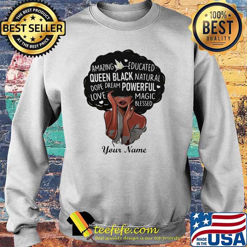 Queen Black Natural Your Name Powerful Shirt Sweater Queen Black Natural Your Name Powerful Shirt Sweater