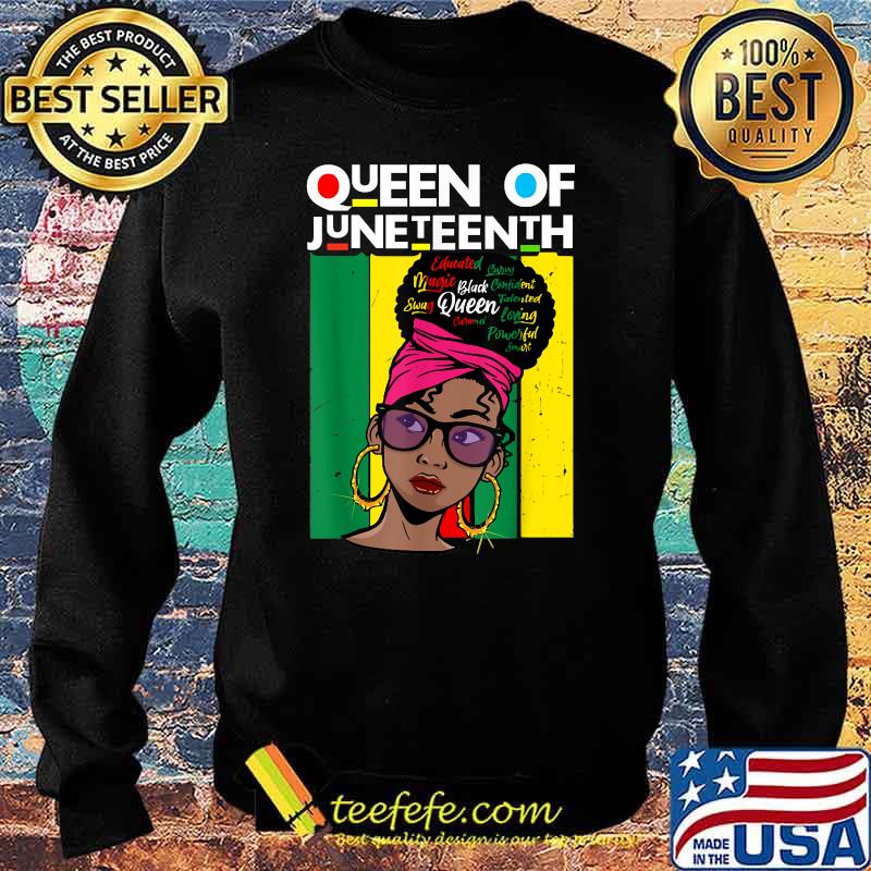 Queen Of Juneteenth Black Girl Magic Melanin Women Vintage T-Shirt Sweater Queen Of Juneteenth Black Girl Magic Melanin Women Vintage T-Shirt Sweater