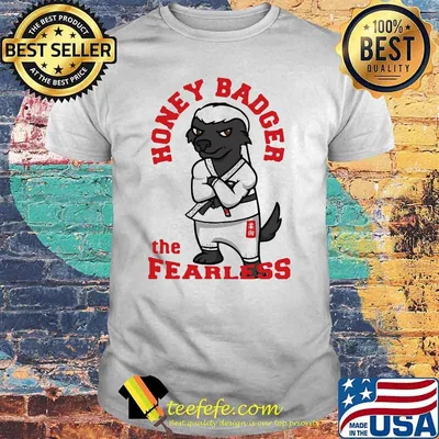 Honey Badger The Fearless Jiu Jitsu Shirt