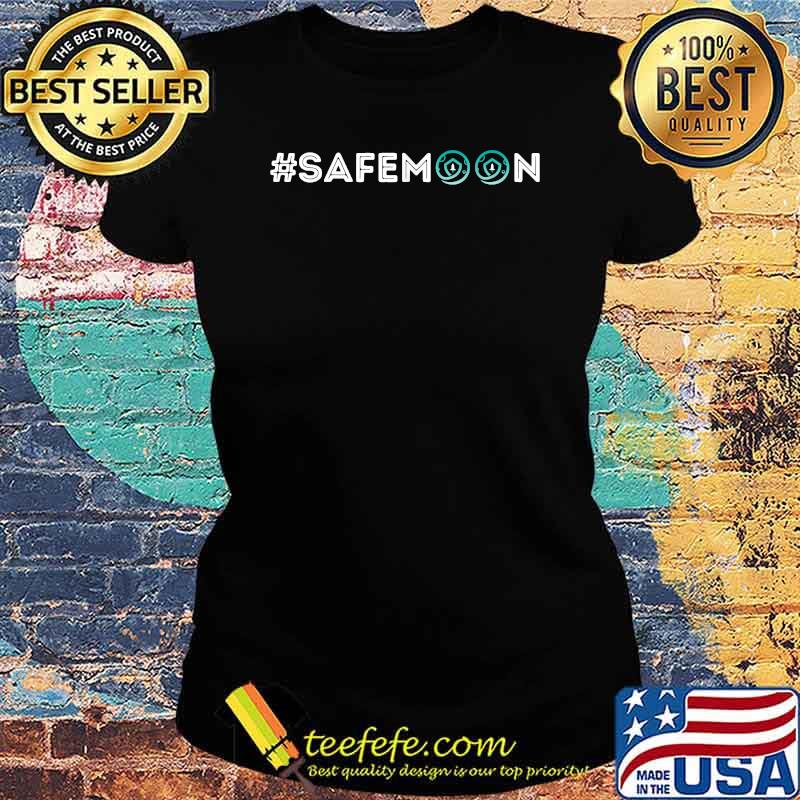 SafeMoon Cryptocurrency Crypto T-Shirt Ladies tee SafeMoon Cryptocurrency Crypto T-Shirt Ladies tee