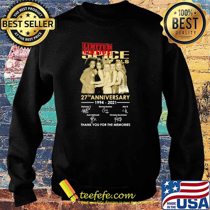 Spice Girls 27th Anniversary 1994 2021 Thank You For The Memories Signature Shirt Sweater Spice Girls 27th Anniversary 1994 2021 Thank You For The Memories Signature Shirt Sweater