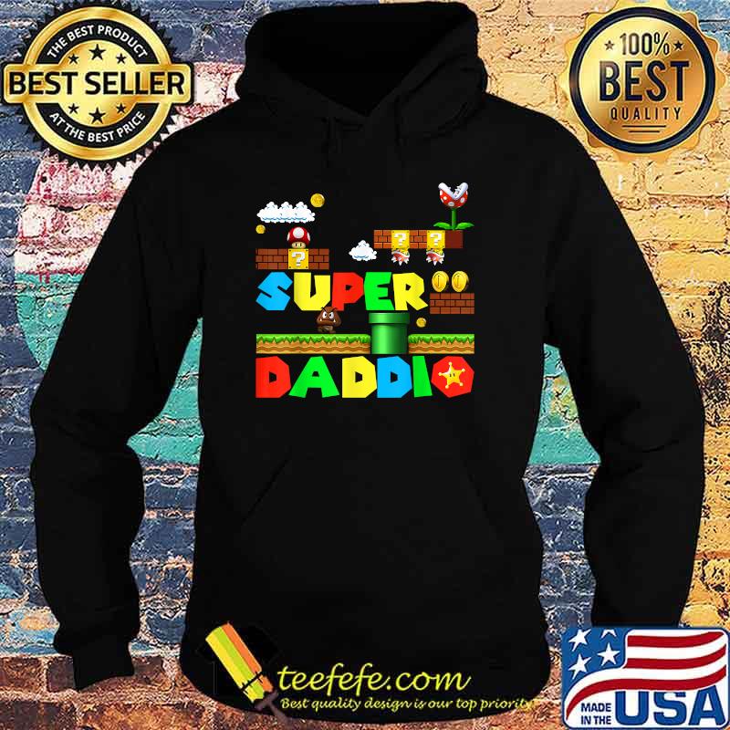 Super Daddio Father Nerdy Video Gaming Lover Shirt Hoodie Super Daddio Father Nerdy Video Gaming Lover Shirt Hoodie