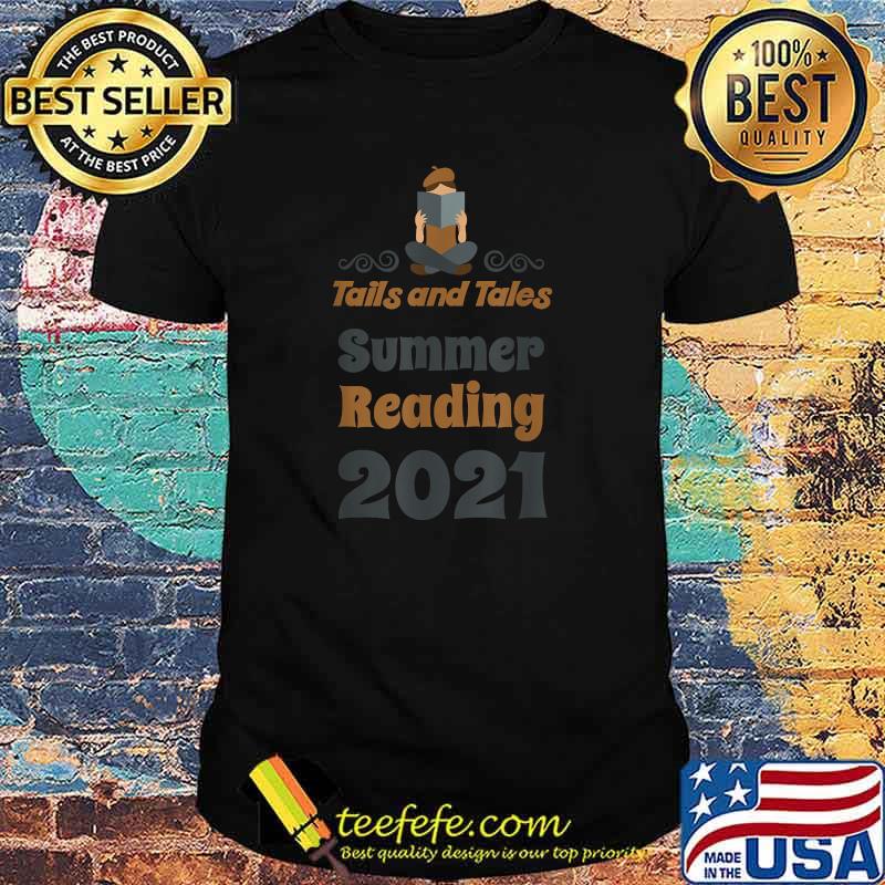 Tails and Tales Summer Reading 2021 Librarian Shirt
