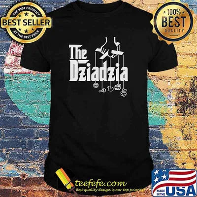 The Dziadzia Toy Shirt