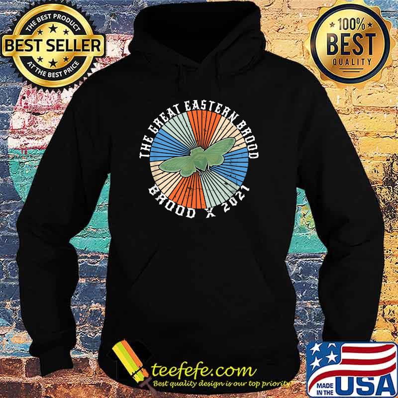 The Great Eastern Brood X 2021 Meme Periodical Cicada Insect Invasion Shirt Hoodie The Great Eastern Brood X 2021 Meme Periodical Cicada Insect Invasion Shirt Hoodie
